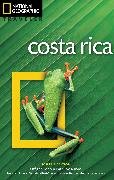 National Geographic Traveler: Costa Rica, 4th Edition