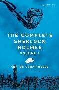 Complete Sherlock Holmes, Volume I