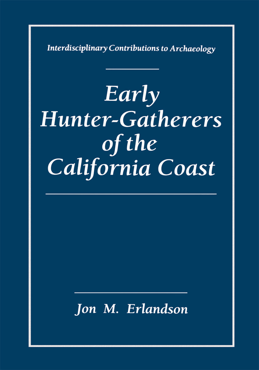 Early Hunter-Gatherers of the California Coast