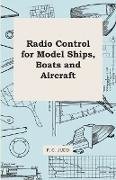 Radio Control for Model Ships, Boats and Aircraft