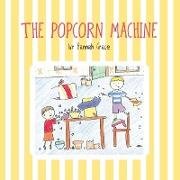 The Popcorn Machine