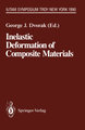 Inelastic Deformation of Composite Materials