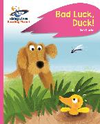 Reading Planet - Bad Luck, Duck! - Pink B: Rocket Phonics