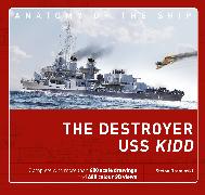 The Destroyer USS Kidd