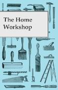 The Home Workshop