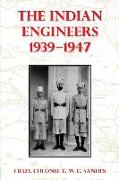 The Indian Engineers, 1939-47