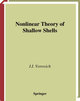 Nonlinear Theory of Shallow Shells