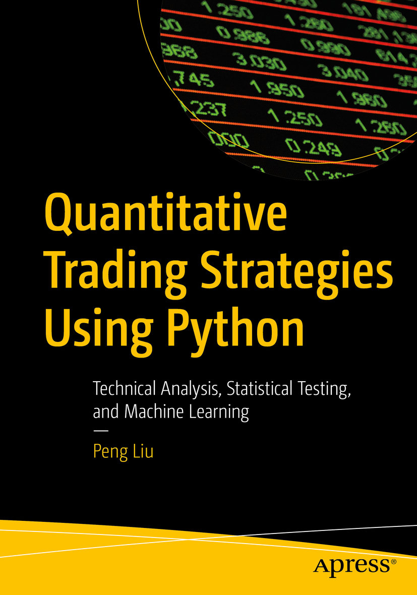 Quantitative Trading Strategies Using Python