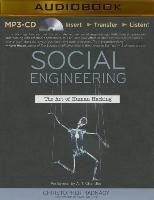 Social Engineering: The Art of Human Hacking