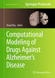 Computational Modeling of Drugs Against Alzheimer¿s Disease