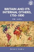 Britain and Its Internal Others, 1750-1800