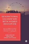 Generational Encounters with Higher Education