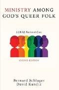 Ministry Among God's Queer Folk, Second Edition