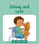 Chewy and Luke