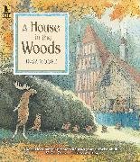 A House in the Woods