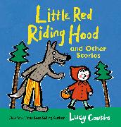 Little Red Riding Hood and Other Stories