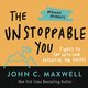 The Unstoppable You