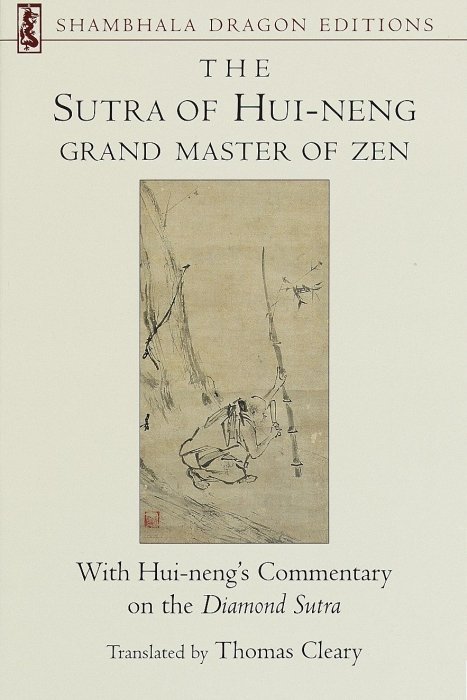 The Sutra of Hui-neng, Grand Master of Zen