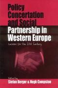 Policy Concertation and Social Partnership in Western Europe