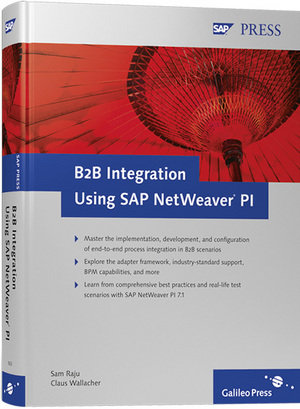 B2B Integration Using SAP NetWeaver Process Integration