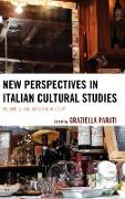 New Perspectives in Italian Cultural Studies