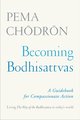 Becoming Bodhisattvas