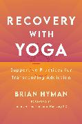 Recovery with Yoga