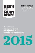 HBR's 10 Must Reads 2015