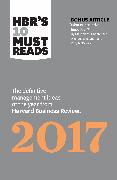 HBR's 10 Must Reads 2017