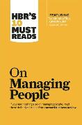 HBR's 10 Must Reads on Managing People (with featured article 'Leadership That Gets Results,' by Daniel Goleman)