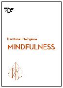 Mindfulness (HBR Emotional Intelligence Series)