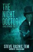 The Night Doctor and Other Tales