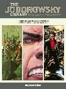 The Jodorowsky Library: Book Three: Volume 3