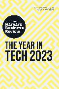 The Year in Tech, 2023: The Insights You Need from Harvard Business Review