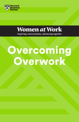 Overcoming Overwork