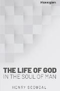 The Life of God in the Soul of Man