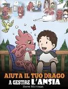 Aiuta il tuo drago a gestire l'ansia