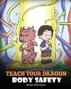 Teach Your Dragon Body Safety