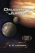 Daughters of Jupiter: Volume 2