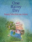 One Rainy Day / Isang Maulan na Araw