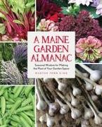 A Maine Garden Almanac