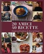 20 Amici - 40 Ricette