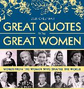 2025 Great Quotes From Great Women Boxed Calendar