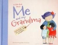 A Little Book About Me and My Grandma