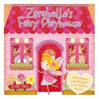 Zarabelle's Fairy Playhouse