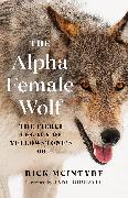 The Alpha Female Wolf