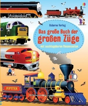 Das grosse Buch der grossen Züge