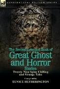 The Second Leonaur Book of Great Ghost and Horror Stories