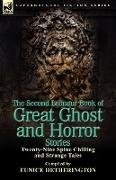 The Second Leonaur Book of Great Ghost and Horror Stories