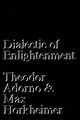 Dialectic of Enlightenment